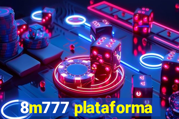 8m777 plataforma
